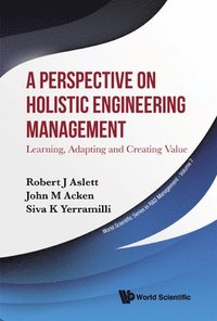 bokomslag A Perspective on Holistic Engineering Management