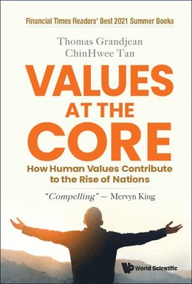 Values At The Core: How Human Values Contribute To The Rise Of Nations 1