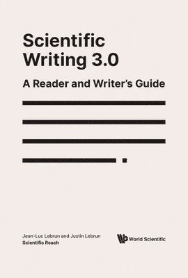 bokomslag Scientific Writing 3.0: A Reader And Writer's Guide