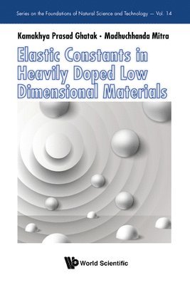 Elastic Constants In Heavily Doped Low Dimensional Materials 1