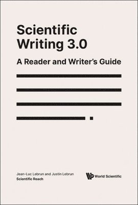 Scientific Writing 3.0: A Reader And Writer's Guide 1