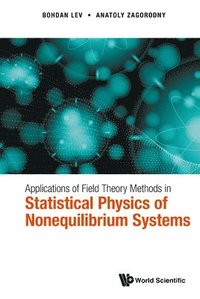 bokomslag Applications of Field Theory Methods in Statistical Physics of Nonequilibrium Systems