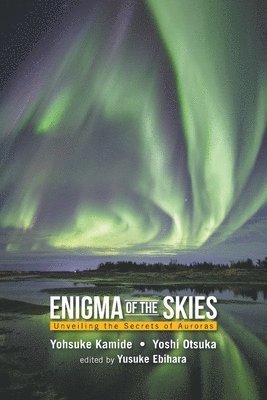 Enigma Of The Skies: Unveiling The Secrets Of Auroras 1