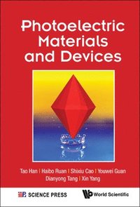 bokomslag Photoelectric Materials And Devices