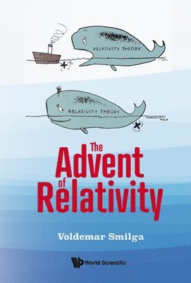 bokomslag Advent Of Relativity, The