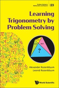 bokomslag Learning Trigonometry By Problem Solving