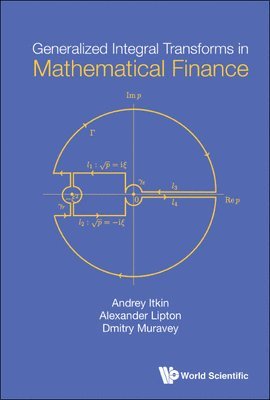 Generalized Integral Transforms In Mathematical Finance 1