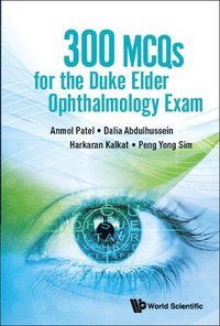 bokomslag 300 Mcqs For The Duke Elder Ophthalmology Exam