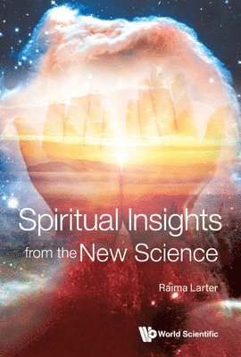 bokomslag Spiritual Insights From The New Science: Complex Systems And Life