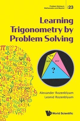 Learning Trigonometry By Problem Solving 1