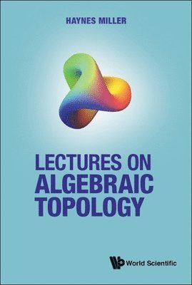 Lectures On Algebraic Topology 1