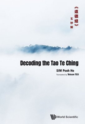 bokomslag Decoding The Tao Te Ching????????