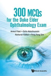 bokomslag 300 Mcqs For The Duke Elder Ophthalmology Exam
