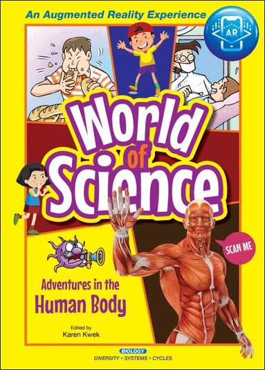 KWEK KAREN, Karen Kwek - ADVENTURES IN THE HUMAN BODY, Inbunden