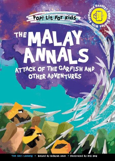 Tun Seri Lanang - MALAY ANNALS: ATTACK OF THE GARFISH AND OTHER ADVENTURES, Häftad
