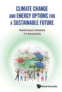 bokomslag Climate Change And Energy Options For A Sustainable Future