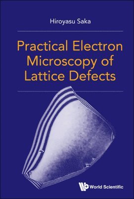 bokomslag Practical Electron Microscopy Of Lattice Defects