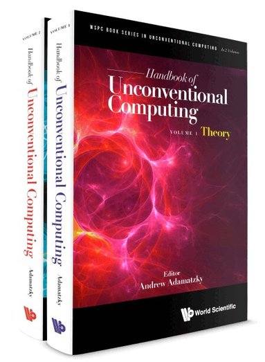 ADAMATZKY ANDREW, Andrew Adamatzky - HANDBOOK OF UNCONVENTIONAL COMPUTING (IN 2 VOLUMES), Inbunden
