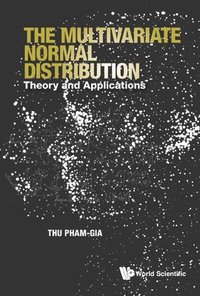 bokomslag Multivariate Normal Distribution, The: Theory And Applications