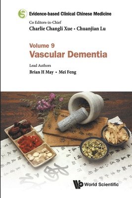 bokomslag Evidence-based Clinical Chinese Medicine - Volume 9: Vascular Dementia