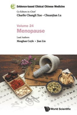 bokomslag Evidence-based Clinical Chinese Medicine - Volume 24: Menopause