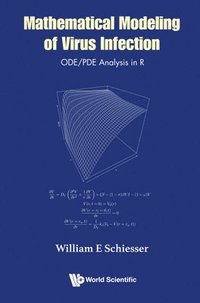 bokomslag Mathematical Modeling Of Virus Infection: Ode/pde Analysis In R