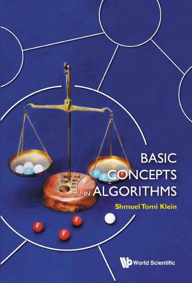 Shmuel Tomi Klein - BASIC CONCEPTS IN ALGORITHMS, Inbunden