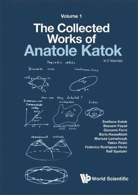 bokomslag Collected Works Of Anatole Katok, The: Volume I