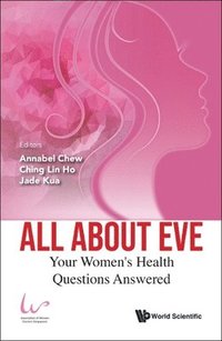 bokomslag All About Eve: Your Women's Health Questions Answered