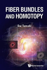 bokomslag Fiber Bundles and Homotopy