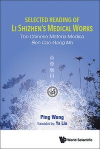 bokomslag Selected Reading of Li Shizhen's Medical Works