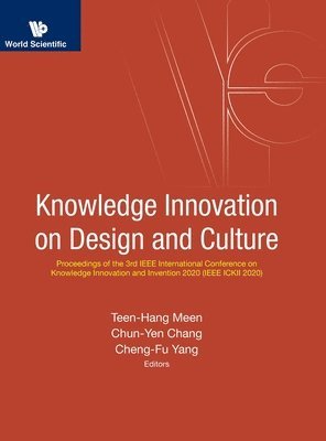 Knowledge Innovation On Design And Culture - Proceedings Of The 3rd Ieee International Conference On Knowledge Innovation And Invention 2020 (Ieee Ickii 2020) 1