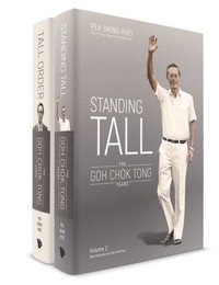 bokomslag Standing Tall: The Goh Chok Tong Years, Volume 2