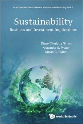 Sustainability: Business And Investment Implications 1