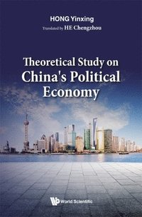 bokomslag Theoretical Study On China's Political Economy