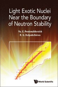 bokomslag Light Exotic Nuclei Near The Boundary Of Neutron Stability