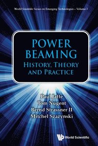 bokomslag Power Beaming: History, Theory, And Practice