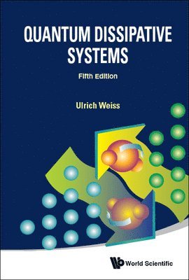 bokomslag Quantum Dissipative Systems (Fifth Edition)