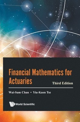 bokomslag Financial Mathematics For Actuaries (Third Edition)