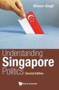 bokomslag Understanding Singapore Politics