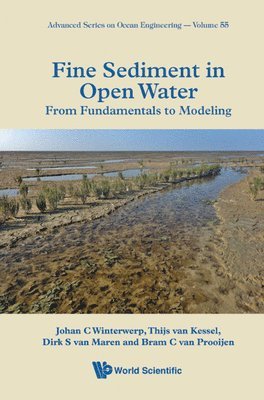 Fine Sediment In Open Water: From Fundamentals To Modeling 1