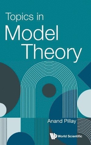 bokomslag Topics In Model Theory