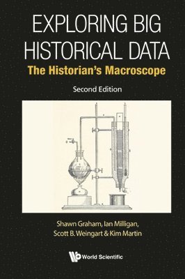 Exploring Big Historical Data: The Historian's Macroscope 1