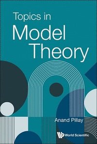 bokomslag Topics In Model Theory