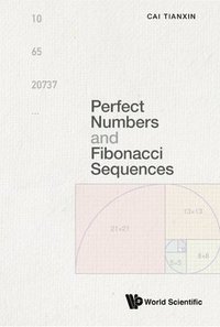 bokomslag Perfect Numbers And Fibonacci Sequences