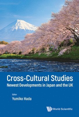 bokomslag Cross-cultural Studies: Newest Developments In Japan And The Uk