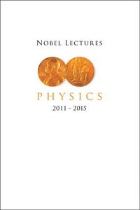 bokomslag Nobel Lectures In Physics (2011-2015)
