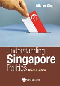 bokomslag Understanding Singapore Politics