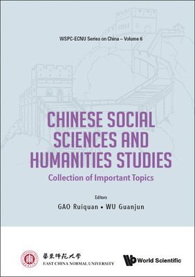 Chinese Social Sciences And Humanities Studies: Collection Of Important Topics 1