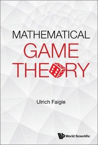 bokomslag Mathematical Game Theory
